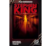 Stephen King - Die Filme, Band 2: 1990 bis 1999 (Ein Film Dimensions Buch): Von Es bis The Green Mile - Eine Analyse der Werke der 1990er.: 1