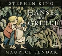 Stephen King Maurice Sendak Hänsel und Gretel (Tapa dura)