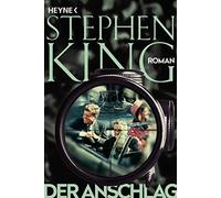 Stephen King Wulf Bergner Der Anschlag: Roman: 43716 (Tapa blanda)