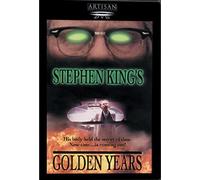 Stephen King's Golden Years by Keith Szarabajka