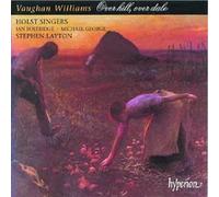 Stephen Layton – Over Hill, Over Dale ... – Hyperion