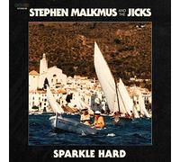 Stephen Malkmus And The Jicks - Sparkle Hard [Vinilo]
