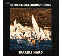 Stephen Malkmus & the Jicks - Sparkle Hard [Vinilo]