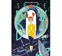 Stephen Mccranie's Space Boy Volume 1 [Idioma Inglés]