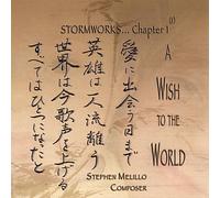 Stephen Melillo - Stormworks Chapter 1 Prime: A Wish to the World