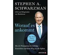 Stephen Schwarz Worauf es ankommt: Die 25 Prinzipien des Erfolgs. Ei (Tapa dura)