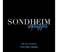 Stephen Sondheim – Sondheim Unplugged: The NYC Sessions Vol. 3 – CD (Importación USA)