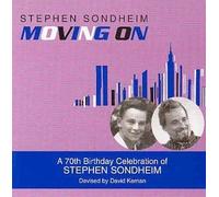 Stephen Sondheim - Moving on
