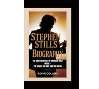 STEPHEN STILLS BIOGRAPHY: The Quiet Architect of American Rock Music -The Genius, the Grit, and the Guitar