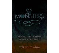 Stephen T. Asma On Monsters (Tapa dura) (Importación USA)