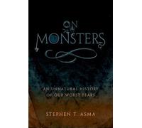 Stephen T. Asma On Monsters (Tapa dura) (Importación USA)