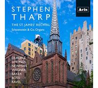 Stephen Tharp: St. James Recital