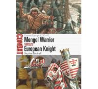 Stephen Turnbul - Guerrero mongol vs caballero europeo 1237-42 - Tapa blanda