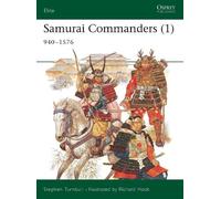 Samurai Commnaders (i): 940-1576