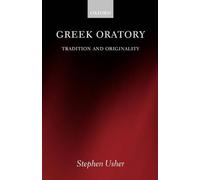 Stephen Usher Greek Oratory (Tapa blanda)