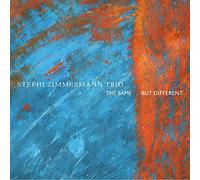 Stephi Zimmermann Trio - The Same, But Different