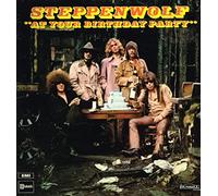 Steppenwolf - At Your Birthday Party