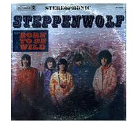 Steppenwolf - Born To Be Wild