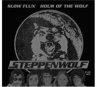 Steppenwolf - Slow Flux Hour of the Wolf