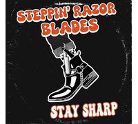STEPPIN' RAZOR BLADES - STAY SHARP