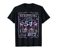 Stepping Into 54 Fabulous Since 1972 54th Birthday Women Camiseta