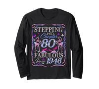 Stepping Into 80 Fabulous Since 1946 80th Birthday Women Manga Larga