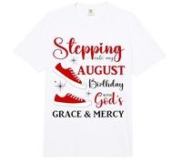 Stepping into My August Birthday Mujeres Niñas Señoras Divertido Comfort Colors Adult Heavyweight T-Shirt