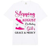Stepping into My August Birthday Mujeres Niñas Señoras Divertido Comfort Colors Adult Heavyweight T-Shirt