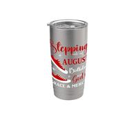 Stepping into My August Birthday Mujeres Niñas Señoras Divertido Vaso térmico de acero inoxidable de doble pared