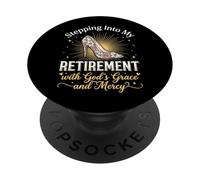 Stepping Into My Retirement with God'S Grace and Mercy PopSockets PopGrip Adhesivo
