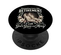 Stepping Into My Retirement with God'S Grace and Mercy PopSockets PopGrip Adhesivo