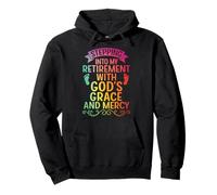 Stepping Into My Retirement with God'S Grace and Mercy Sudadera con Capucha