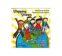 Stepping Stones: Great Songs for Kids Based on Gospel Values