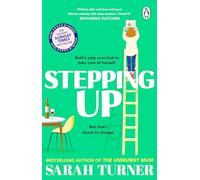 Stepping Up: The joyful and emotional Sunday Times bestseller and Richard and Judy Book Club pick. Adored by readers