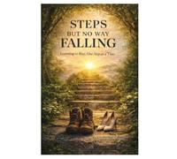 Steps but No Way Falling: Learning to Rise, One Step at a Time