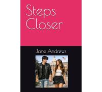 Steps Closer (Steps to Love)