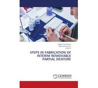 Steps in Fabrication of Interim Removable Partial Denture