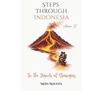 Steps Through Indonesia: In the Hands of Strangers