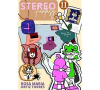 Stereo Fantasy II: Stereo Fantasy y los viajes a nuestro pasado