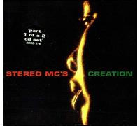 Stereo MCs - Creation