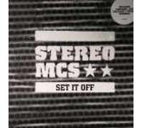Stereo MC's - Stereo MC's - Set It Off - Graffiti Recordings