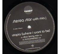 Stereo Star - Utopia (Where I Want To Be)