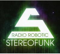 Stereofunk - Stereofunk/Radio Robotic