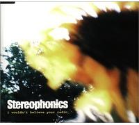 Stereophonics - I Wouldn't Believe Your Radio