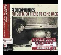 Stereophonics - You Gotta Go There to Come Bac