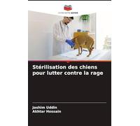 Stérilisation des chiens pour lutter contre la rage