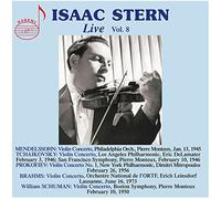 Stern,Isaac - Felix Mendelssohn, Pyotr Ilyich Tchaikovsky, Sergei Prokofiev, Johannes Brahms, William Schuman: Isaac Stern Live, Vol.