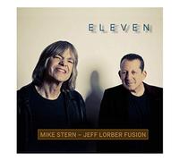 Stern Mike & Lorber Jeff Fusion - Eleven - Jeff Lorber Fusion