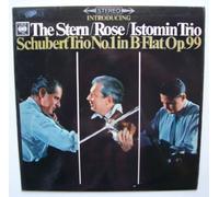 STERN/ROSE/ISTOMIN TRIO - SCHUBERT TRIO NO.1 B-FLAT OP.99 LP (VINYL) UK CBS 1965