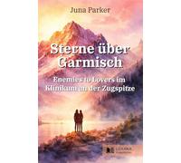 Sterne über Garmisch • Enemies to Lovers im Klinikum an der Zugspitze